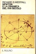 Richard S._Westfall_Newton e la dinamica del XVII secolo