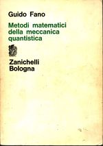 Guido_Fano_Metodi matematici della meccanica quantistica