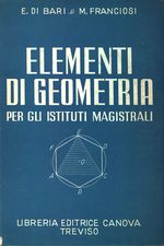 Enzo_Di Bari_Elementi di geometria per gli Istituti magistrali