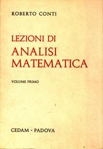 Roberto_Conti_Lezioni di analisi matematica 01 Volume primo