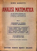 Gino_Moretti_Analisi matematica 0100 Vol. I. Complementi di algebra e calcolo differenziale