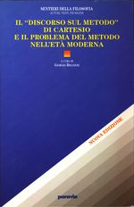 Giorgio_Brianese_Il “Discorso sul Metodo” di Cartesio e il problema del metodo nell'età moderna