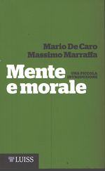 Mario_De Caro_Mente e morale. Una piccola introduzione