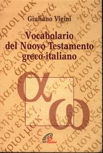 Giuliano_Vigini_Vocabolario del Nuovo Testamento greco-italiano