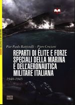 Pier Paolo_Battistelli_Reparti di élite e forze speciali della Marina e dell'Aeronautica militare italiana