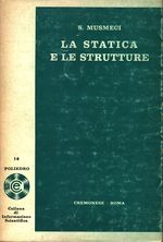 Sergio_Musmeci_La statica e le strutture