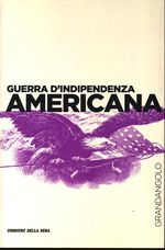 Luca_Codignola_Guerra d'indipendenza americana