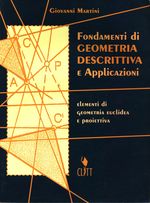 Giovanni_Martini_Fondamenti di geometria descrittiva e Applicazioni 01 Elementi di geometria euclidea e proiettiva