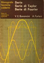 Vittorio E._Bononcini_Serie, Serie di Taylor, Serie di Fourier