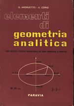 Giacinta_Andruetto_Elementi di geometria analitica per Istituti tecnici industriali di ogni indirizzo e nautici