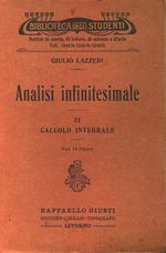 Giulio_Lazzeri_Analisi infinitesimale 02 II. Calcolo integrale