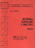Giulio_Panzarasa_Integrali curvilinei e multipli. Esercizi