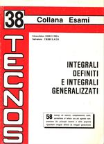 Gioacchino_Orecchia_Integrali definiti e integrali generalizzati