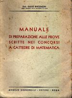 Giulio Ugo_Bisconcini_Manuale di preparazione alle prove scritte nei concorsi a cattedre di matematica