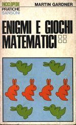 Martin_Gardner_Enigmi e giochi matematici Vol. 4°