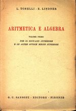Leonida_Tonelli_Aritmetica e algebra 01 Volume primo