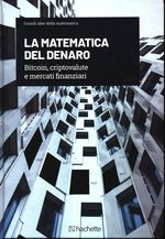 Valentín_García Martínez_La matematica del denaro. Bitcoin, criptomonete e mercati finanziari