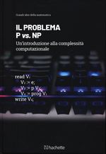 Jordi_Delgado Pin_Il problema P vs. NP. Un'introduzione alla complessità computazionale