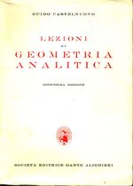Guido_Castelnuovo_Lezioni di geometria analitica