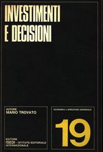 Mario_Trovato_Investimenti e decisioni