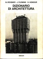 Nikolaus Bernhard Leon_Pevsner_Dizionario di architettura