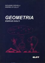 Giovanni_Cervelli_Geometria. Esercizi svolti
