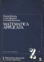 Danilo_Rovetta_Matematica applicata 03 3. Matematica attuariale e ricerca operativa