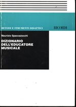 Maurizio_Spaccazocchi_Dizionario dell'educatore musicale