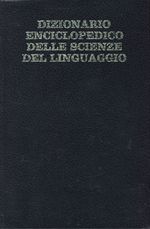 Oswald_Ducrot_Dizionario enciclopedico delle scienze del linguaggio