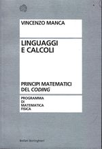 Vincenzo_Manca_Linguaggi e calcoli. Principi matematici del coding