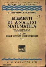 Darwin_Asturaro_Elementi di analisi matematica ad uso degli Istituti medi superiori 01 Parte I.
