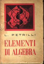 L._Petrilli_Elementi di algebra
