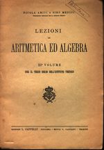 Nicola_Amici_Lezioni di aritmetica ed algebra per il terzo corso dell'Istituto tecnico 03 Volume terzo