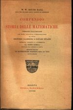 Walter William Rouse_Ball_Compendio di storia delle matematiche 02 Secondo volume. Le matematiche moderne sino ad oggi